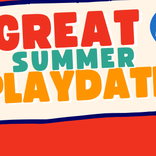 The Great Summer Playdate is Back!