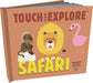 Touch & Explore Safari