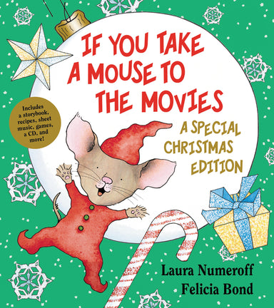 If You Take a Mouse to the Movies: A Special Christmas Edition: A Christmas Holiday Book for Kids