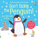 Don't Tickle the Penguin!