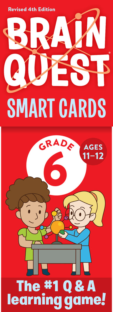 Brain Quest 6th Grade Smart Cards Revised 4th Edition