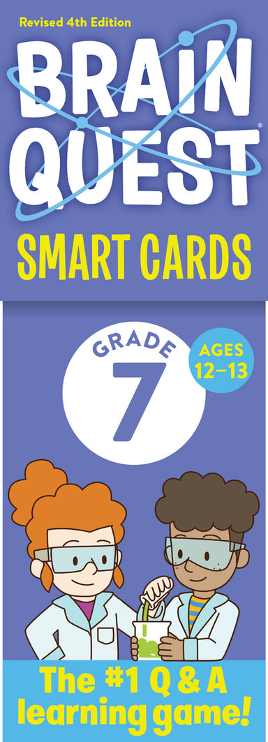 Brain Quest 7th Grade Smart Cards Revised 4th Edition