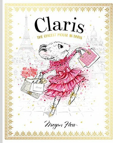 Claris: The Chicest Mouse in Paris: Claris #1