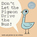Don't Let the Pigeon Drive the Bus!