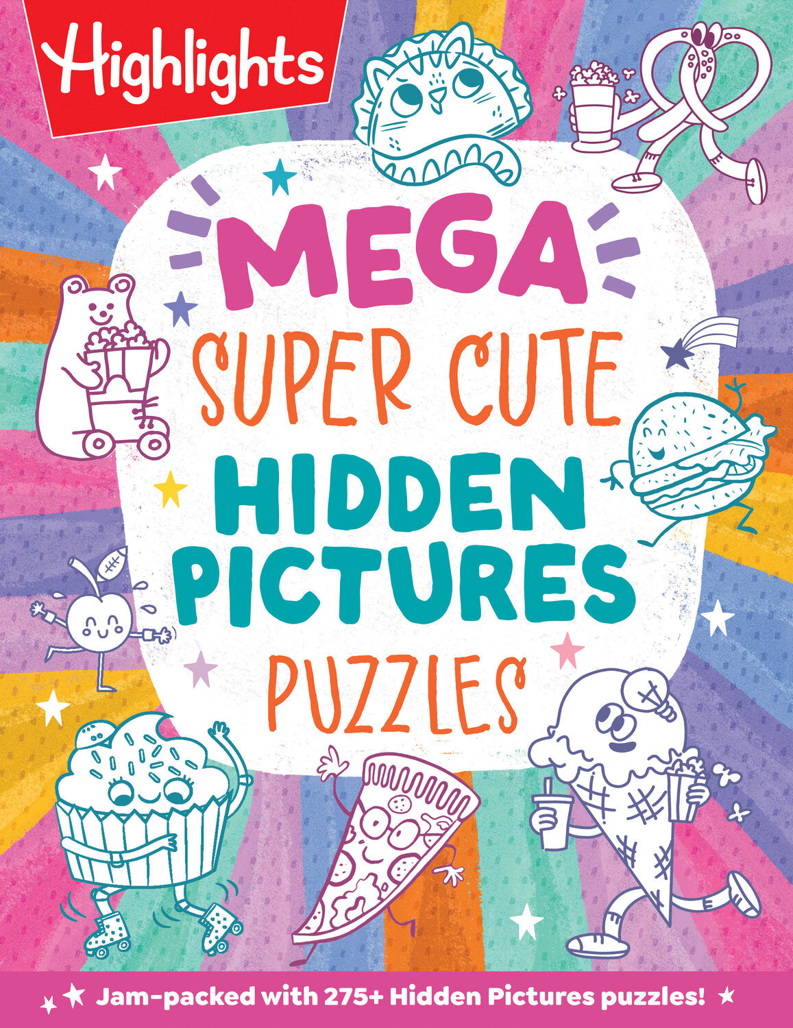 Mega Super Cute Hidden Pictures Puzzles: The Biggest and Cutest Book of Picture Puzzles Ever Featuring Thousands of Adorable Hidden Objects for Kids 6-9