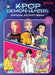 KPop Demon Hunters: Official Activity Book