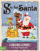 S Is for Santa: A Christmas Alphabet