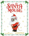 Santa Mouse