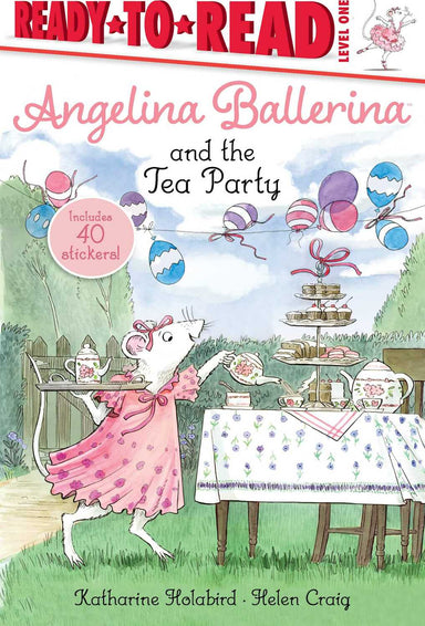 Angelina Ballerina and the Tea Party: Ready-to-Read Level 1