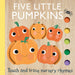 Touch and Trace Nursery Rhymes: Five Little Pumpkins (Board Book for Babies and Toddlers 0-2 years old)
