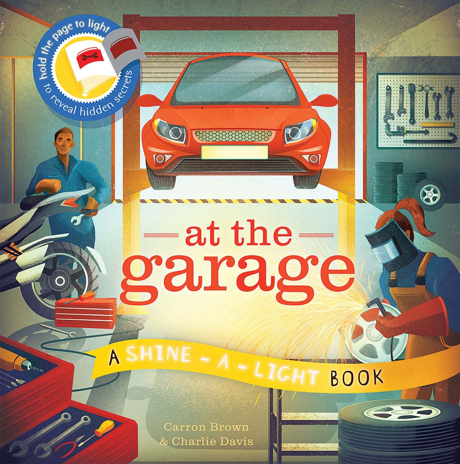 At The Garage A Shine-A-Light Book