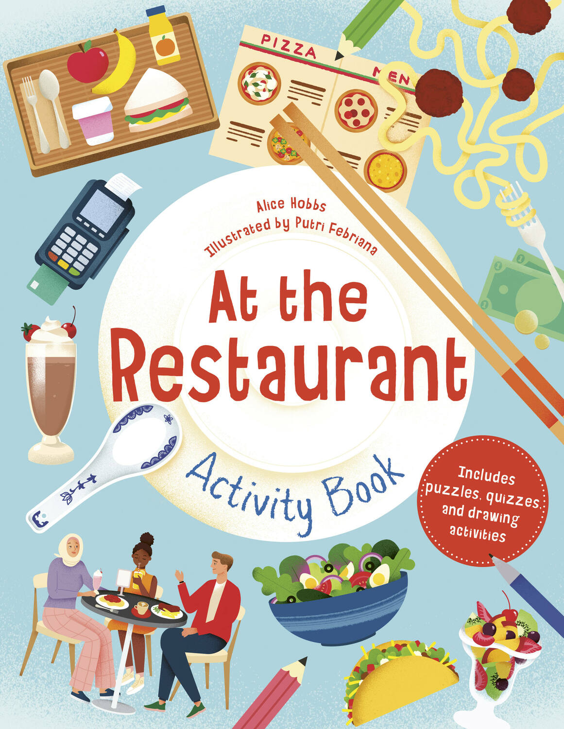 At the Restaurant Activity Book: Includes puzzles, quizzes, and drawing activities